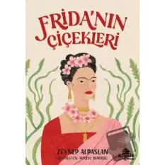 Frida’nın Çiçekleri