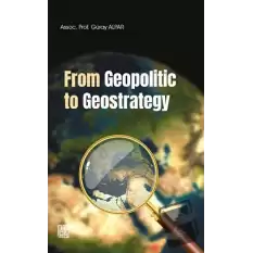 From Geopolitic to Geostrategy