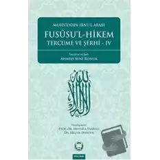 Fususu’l-Hikem Tercüme ve Şerhi 4