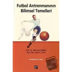 Futbol Antrenmanının Bilimsel Temelleri