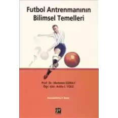 Futbol Antrenmanının Bilimsel Temelleri