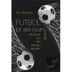 Futbol Bir Akıl Oyunu 2