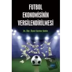 Futbol Ekonomisinin Vergilendirilmesi