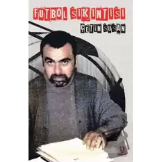 Futbol Sıkıntısı