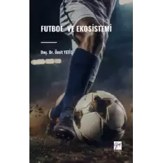 Futbol Ve Ekosistemi