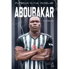 Futbolun Büyük Yıldızları - Aboubakar