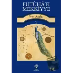 Fütuhat-ı Mekkiyye 1