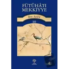 Fütuhat-ı Mekkiyye 10