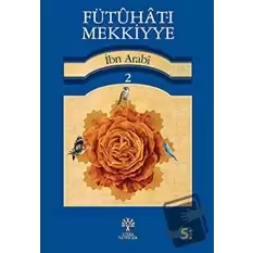 Fütuhat-ı Mekkiyye - 2