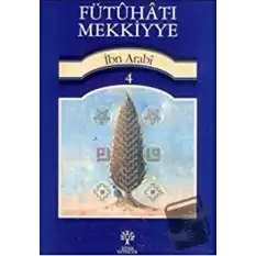 Fütuhat-ı Mekkiyye 4