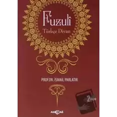 Fuzuli: Türkçe Divan