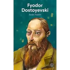 Fyodor Dostoyevski