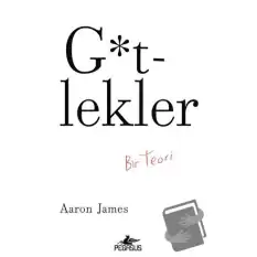 G*tlekler: Bir Teori