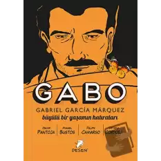 Gabo - Büyülü Bir Yaşamın Hatıraları