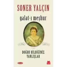 Galat-ı Meşhur