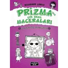 Galeride Kargaşa - Prizma’nın Çok Şekil Maceraları (Ciltli)