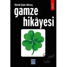 Gamze Hikayesi