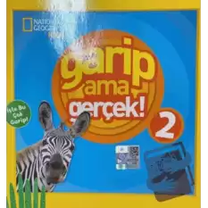 Garip Ama Gerçek 2