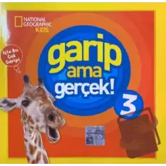 Garip Ama Gerçek 3