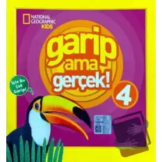 Garip Ama Gerçek 4