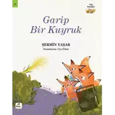 Garip Bir Kuyruk