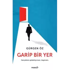 Garip Bir Yer