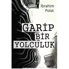 Garip Bir Yolculuk