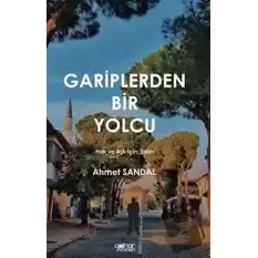 Gariplerden Bir Yolcu