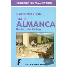 Garsonlar için Pratik Almanca