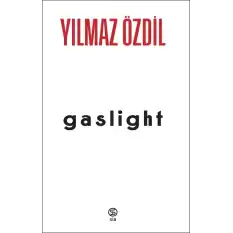 gaslight (Ciltli)