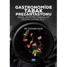 Gastronomide Tabak Prezantasyonu