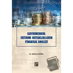 Gayrimenkul Yatırım Ortaklıkların Finansal Analizi