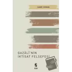 Gazali’nin İktisat Felsefesi