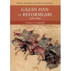 Gazan Han ve Reformları (1295 - 1304)