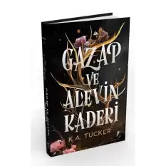 Gazap ve Alevin Kaderi (Ciltli)