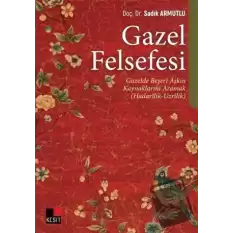 Gazel Felsefesi