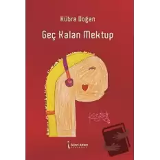 Geç Kalan Mektup