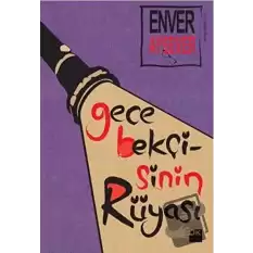 Gece Bekçisinin Rüyası