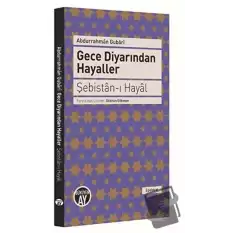 Gece Diyarından Hayaller - Şebistan-ı Hayal