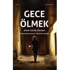 Gece Ölmek