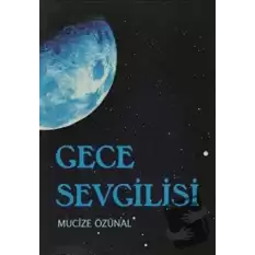 Gece Sevgilisi