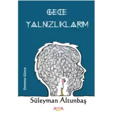 Gece Yalnızlıklarım