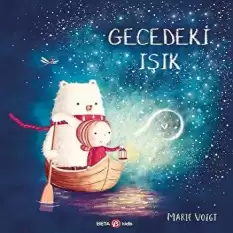 GECEDEKİ IŞIK