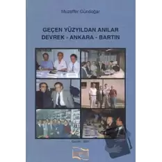 Geçen Yüzyıldan Anılar