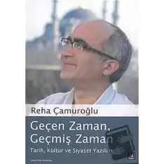 Geçen Zaman, Geçmiş Zaman