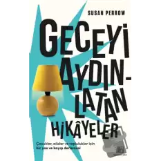 Geceyi Aydınlatan Hikayeler