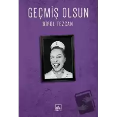 Geçmiş Olsun