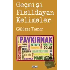 Geçmişi Fısıldayan Kelimeler