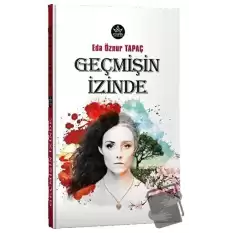 Geçmişin İzinde