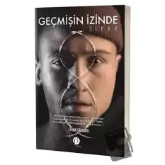 Geçmişin İzinde - Şifre